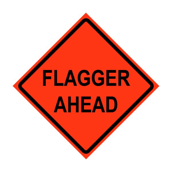 Sign, "Flagger Ahead", 48" Fold & Roll Panel - Orange Super Bright