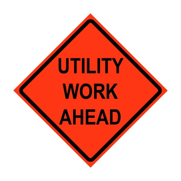 Roll-Up Sign, "Utility Work Ahead", Superbright